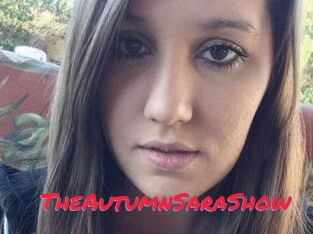 TheAutumnSaraShow