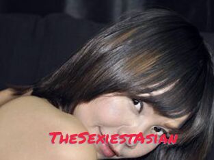 TheSexiestAsian