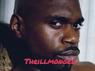Thrillmonger