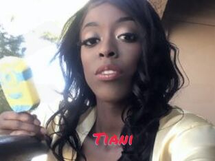 Tiani