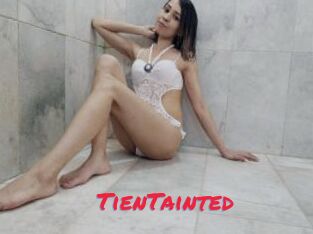 TienTainted