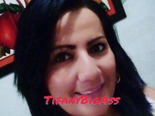 TifanyBigAss