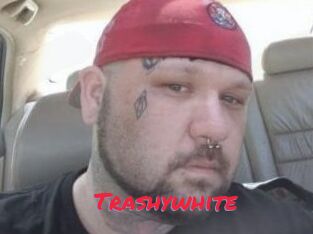 Trashywhite