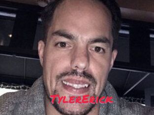 Tyler_Erick