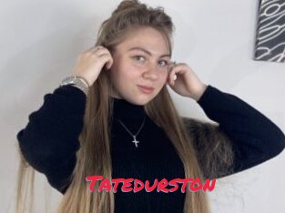 Tatedurston