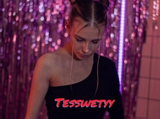 Tesswetyy