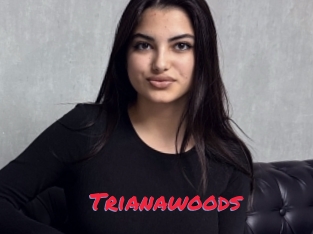 Trianawoods