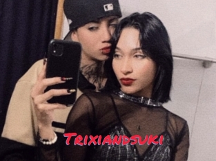 Trixiandsuki