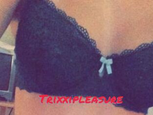 Trixxipleasure