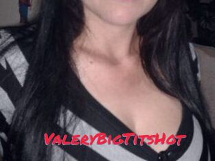 ValeryBigTitsHot