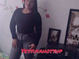 Yessikahotsup